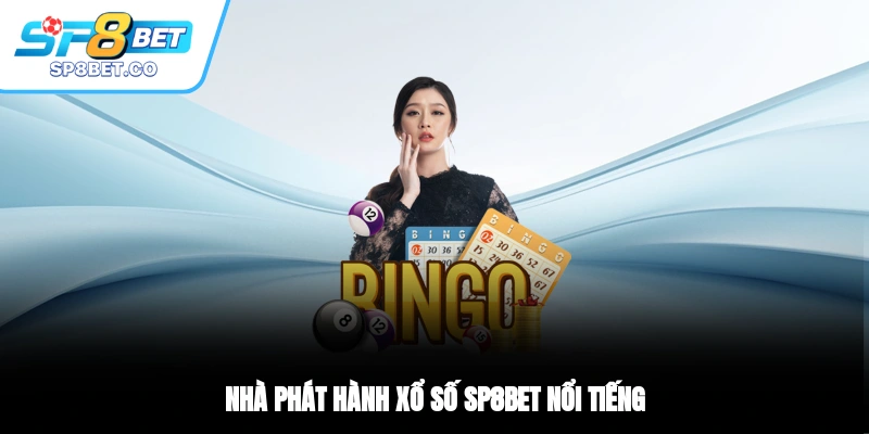 Nhà phát hành xổ số SP8BET nổi tiếng